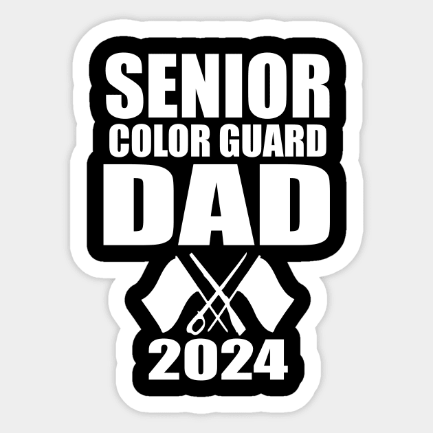 2024 Senior Color Guard dad Class of 2024 Marching Band Flag Sticker by Giftyshoop